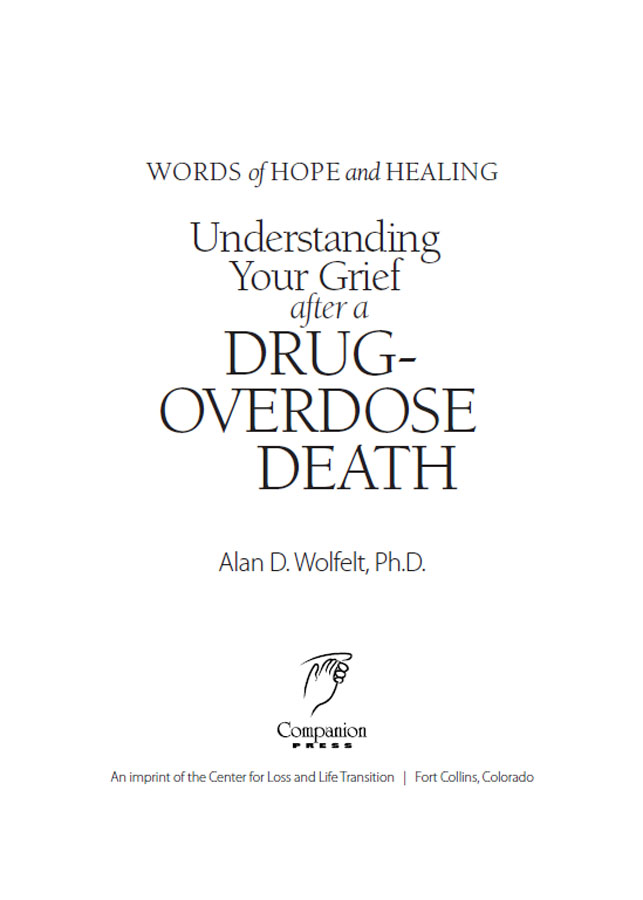 Book Title of Understanding Your Grief after a Drug-Overdose Death