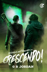 Crescendo! An Austerley & Kirkgordon Adventure #1