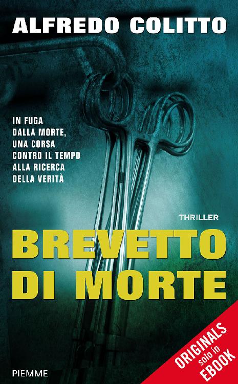 Copertina. «Brevetto di morte» di Alfredo Colitto