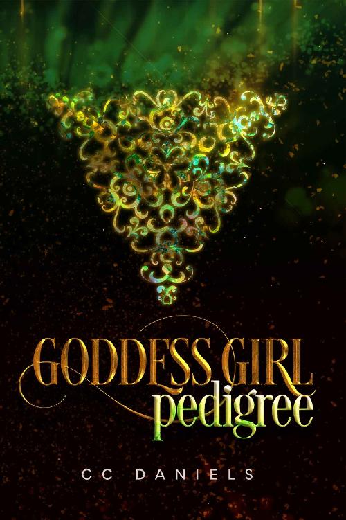 Enjoy this sneak peek of Pedigree, book two in the Goddess Girl series