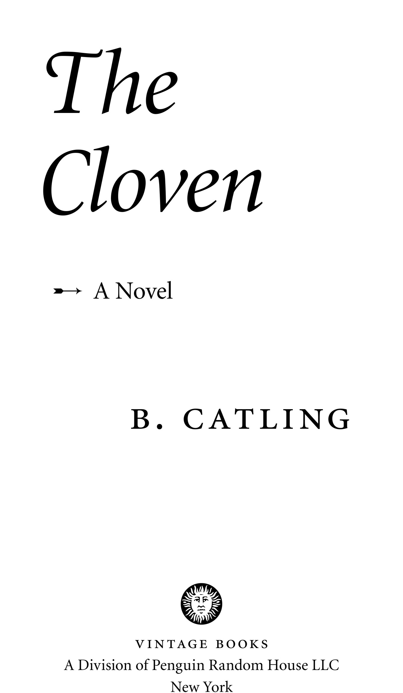 Book Title, The Cloven, Subtitle, The Vorrh (3), Author, B. Catling, Imprint, Vintage