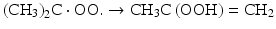 $$ {\left({\mathrm{CH}}_3\right)}_2\mathrm{C}\cdot \mathrm{O}\mathrm{O}.\to {\mathrm{CH}}_3\mathrm{C}\left(\mathrm{O}\mathrm{O}\mathrm{H}\right)={\mathrm{CH}}_2 $$