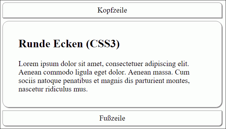 Runde Ecken lassen sich relativ einfach erstellen. Das Beispiel finden Sie unter »/Beispiele/Kapitel011/11_3_7/index.html«.