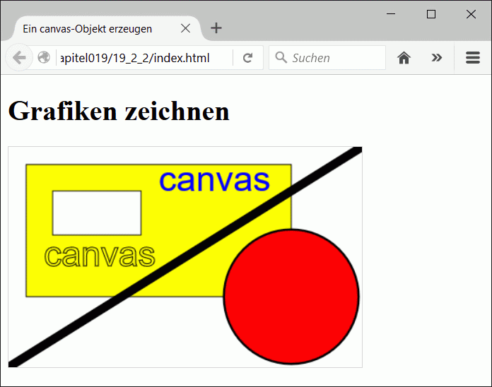 Zeichnen verschiedener Formen auf einem <canvas>-Element mit dem Context-Objekt