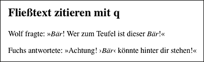 Hier wurden die Anführungszeichen des <q>-Elements mit CSS geändert.