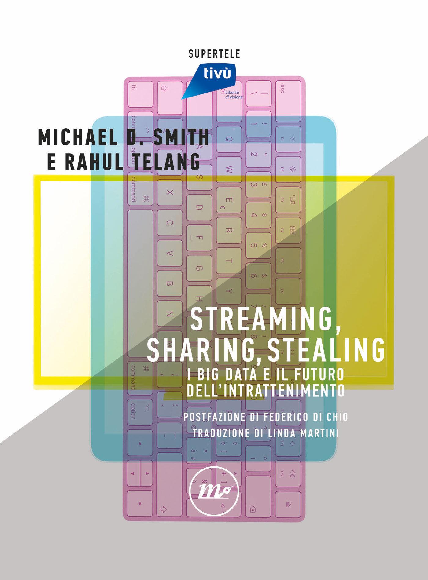 Copertina Streaming, sharing, stealing di Michael D. Smith e Rahul Telang, minimum fax edizioni