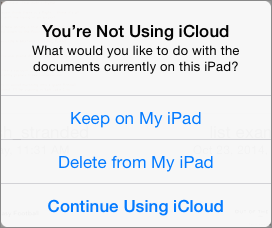 **Figure 23:** When you turn off Use iCloud in the Settings app, you have a choice to make when you next open Pages on your device.