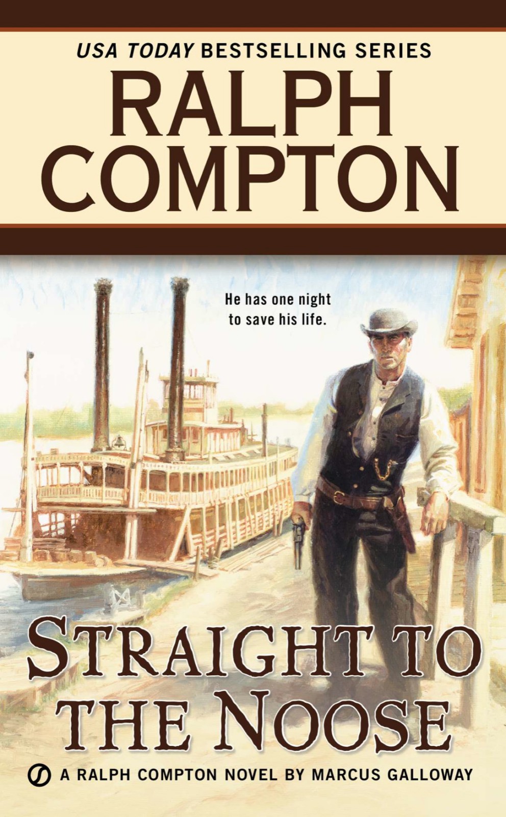 Cover for Ralph Compton Straight to the Noose