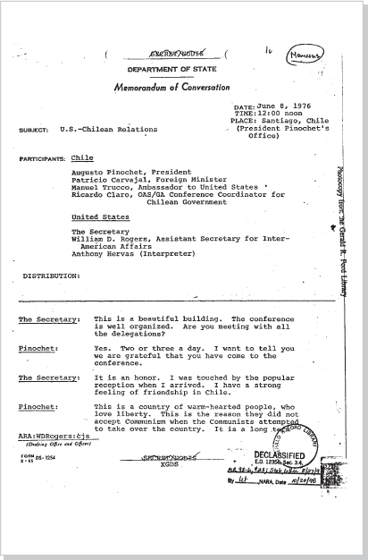 DOCUMENT 14. Department of State, SECRET Memorandum of Conversation between Henry Kissinger and Augusto Pinochet, “U.S.-Chilean Relations,” June 8, 1976.