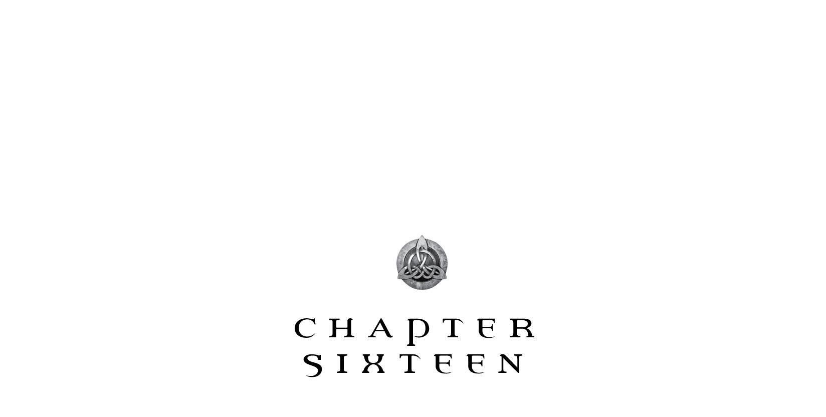 Chapter Sixteen