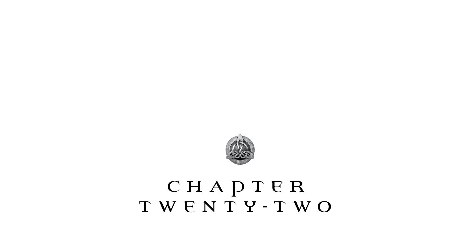 Chapter Twenty-Two