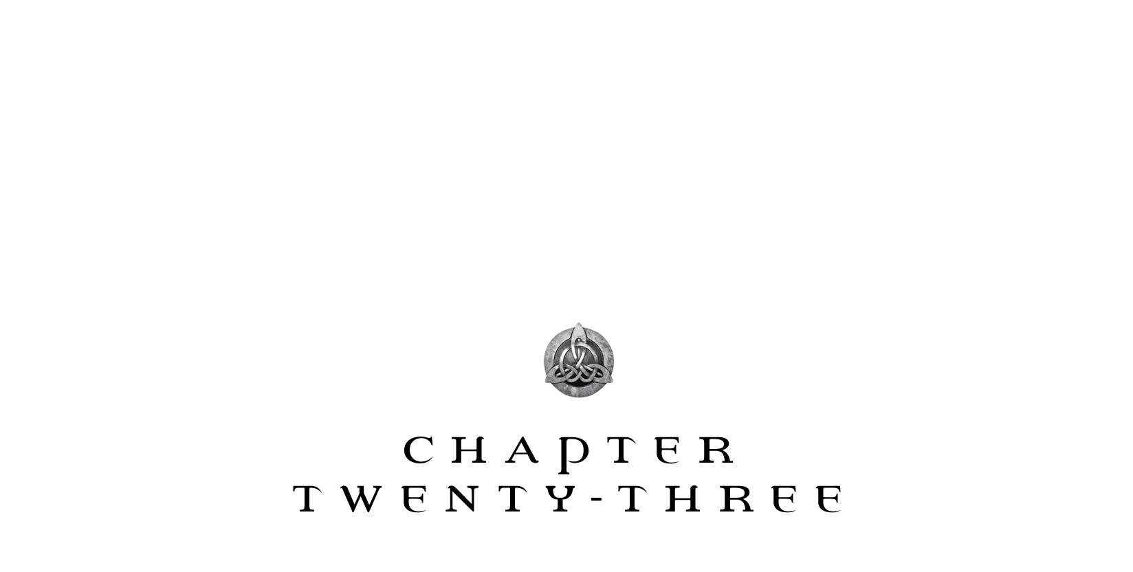 Chapter Twenty-Three