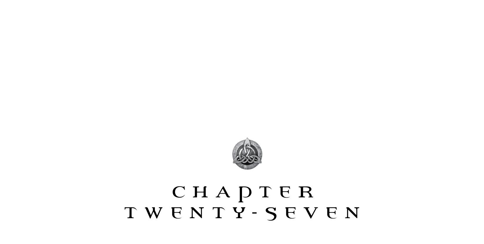 Chapter Twenty-Seven