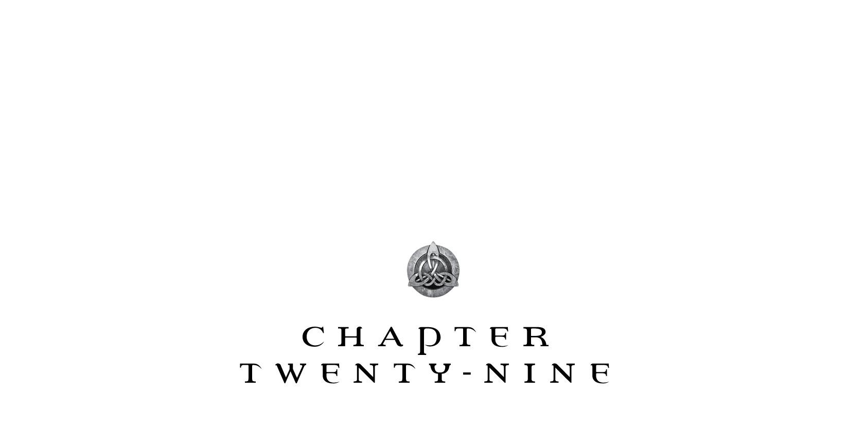 Chapter Twenty-Nine