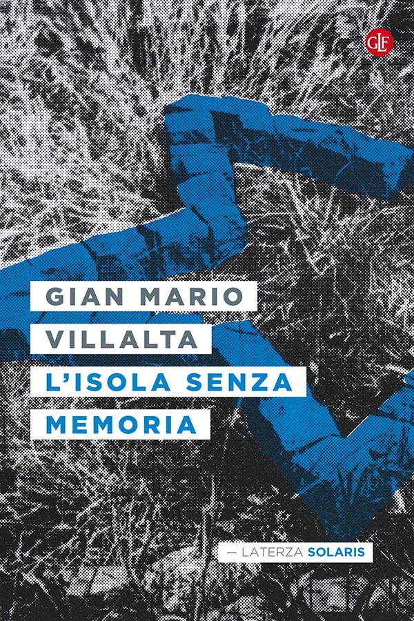 Copertina: Gian Mario Villalta - L'isola senza memoria