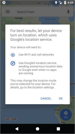 Mobile user interface displaying a prompt dialog box with label “For best results, let your device turn on location, which uses Google's location service.” At the bottom are “CANCEL” and “OK” buttons.