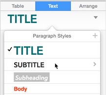 **Figure 168:** The current selection’s style is checked in the popover. The item you’re pointing to isn’t highlighted as in standard menus, but it does get a menu arrow at its right edge.