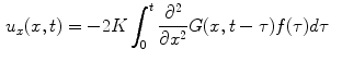 
$$\begin{aligned} u_x(x,t) &= -2K\int_0^t \frac{\partial^2}{\partial x^2}G(x,t-\tau)f(\tau) d\tau \end{aligned}$$
