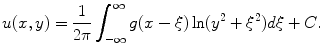 
$$u(x,y)=\frac{1}{2\pi}\int_{-\infty}^{\infty} g(x-\xi) \ln (y^2+\xi^2)d\xi +C.$$
