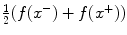 
$\frac{1}{2}(f(x^-)+f(x^+))$
