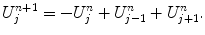 
$$U_j^{n+1}= -U_j^n+ U_{j-1}^n +U_{j+1}^n.$$
