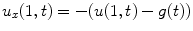 
$u_x(1,t)=-(u(1,t)-g(t))$
