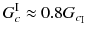 
$$\displaystyle{ G_{c}^{\mathrm{I}} \approx 0.8G_{ c_{\mathrm{I}}} }$$
