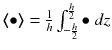 
$$\langle \!\!\langle \bullet \rangle \!\!\rangle = \frac{1} {h}\int _{-\frac{h} {2} }^{ \frac{h} {2} }\bullet \text{ }dz$$
