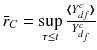 
$$\bar{r}_{C} =\sup \limits _{\tau \leq t} \frac{\langle \!\!\langle \!\!\langle Y _{df}^{c}\rangle \!\!\rangle \!\!\rangle } {Y _{d_{f}}^{c}}$$
