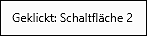 Ereignisbehandlung zu »onclick«, bei »Schaltfläche 2«