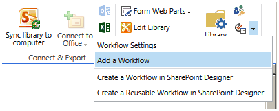 A screenshot of the Workflow menu, with Add A Workflow highlighted.