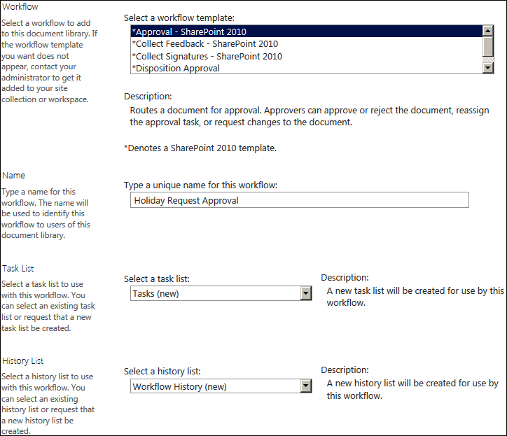 A screenshot of the Add A Workflow page showing the Workflow, Name, Task List, and History List sections.