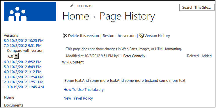 A screenshot of the Page History page for the home page. In the left navigation area is a list of the versions of the page with version 7.0 selected comparing it with version 6.0. In the content area is information of the content that was included on the page for version 7.0 as compared with 6.0. There is a line of text that is set in strikethrough.