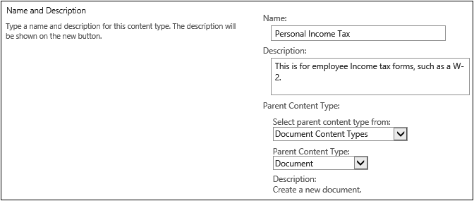 The Name and Description section of the Create Content Type page. The user has provided a Name of Personal Income Tax, a short description, and the Parent Content Type is a Document.