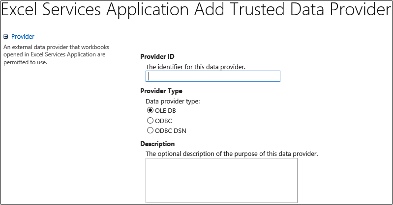 Screenshot of the Excel Services Application Add Trusted Data Provider settings page displaying the Provider ID, Provider Type, and Description options.