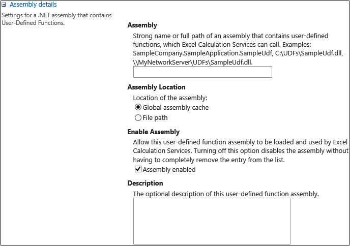 Screenshot showing where to enter the name or full path of an assembly that contains the user-defined functions in the Assembly section of the Excel Services Add User-Defined Function Assemblies window.