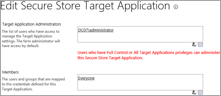 Screenshot of the Secure Store Target Application to set the Target Application Administrators and the Members.