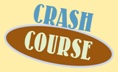 Crash Course