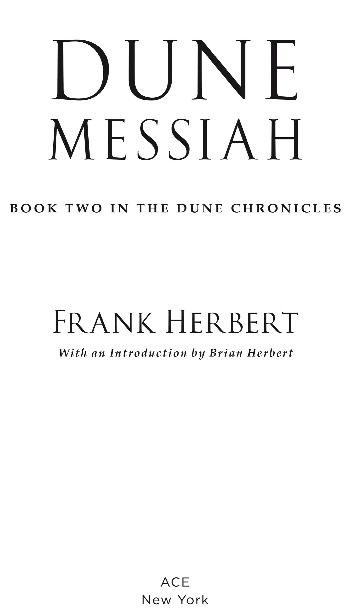 Book title, Dune Messiah, author, Frank Herbert, imprint, Ace