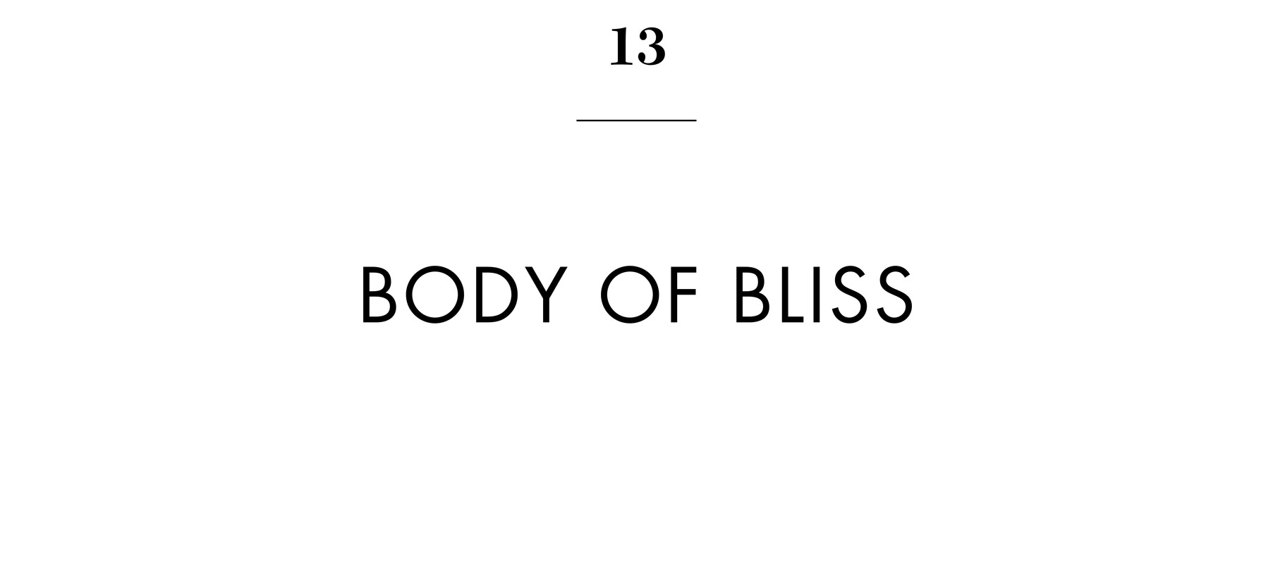 13 BODY OF BLISS