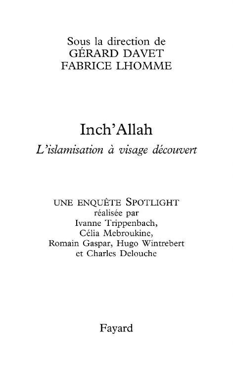 Page de titre : Gérard Davet, Fabrice Lhomme, Inch’Allah (L’islamisation à visage découvert), Fayard