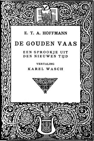 E. T. A. Hoffmann / De Gouden Vaas