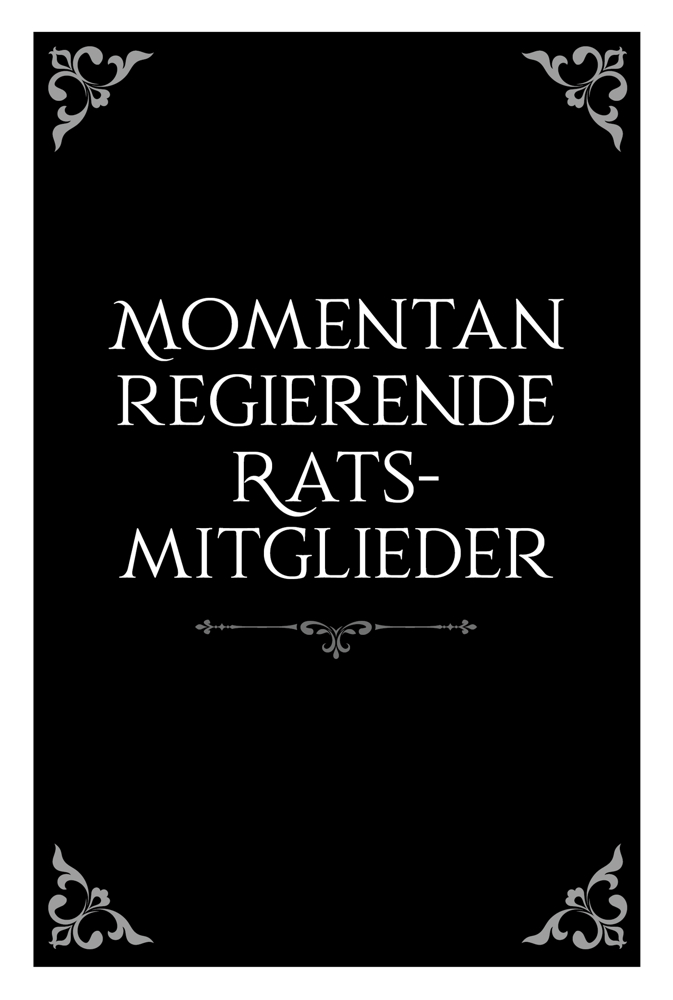 Momentan regierende Ratsmitglieder