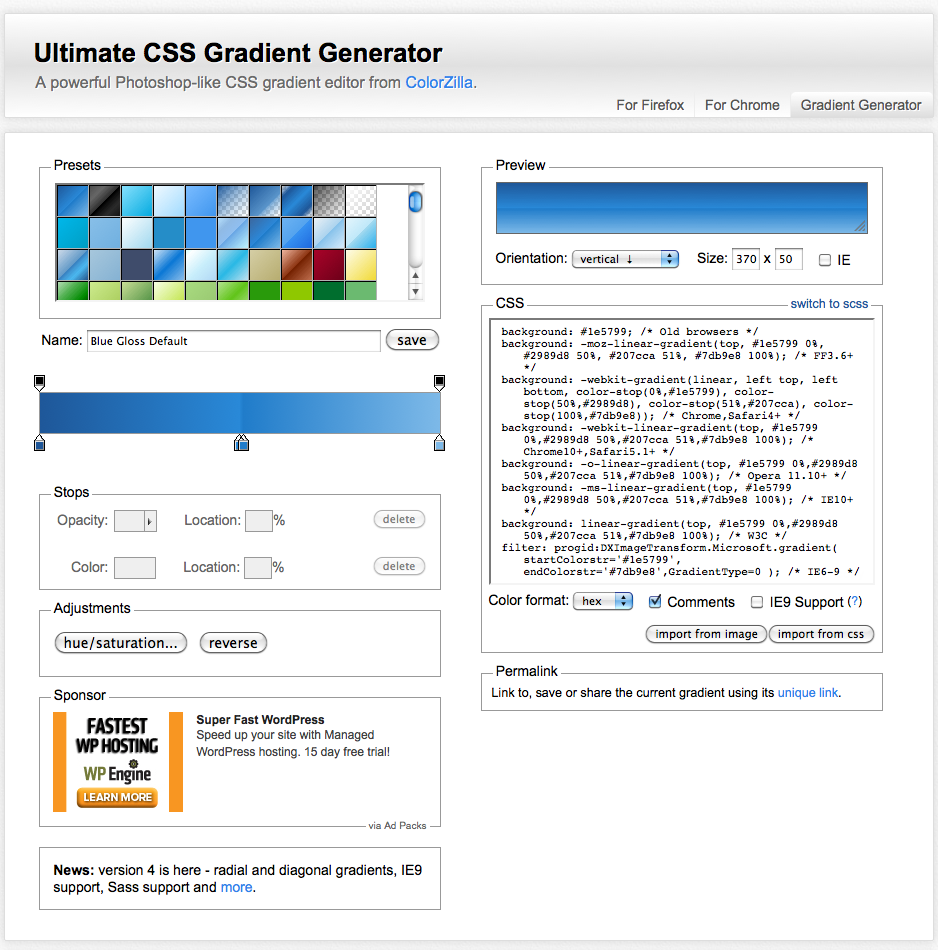 The Ultimate CSS Gradient Generator (www.colorzilla.com/gradient-editor) makes creating CSS gradients a breeze.