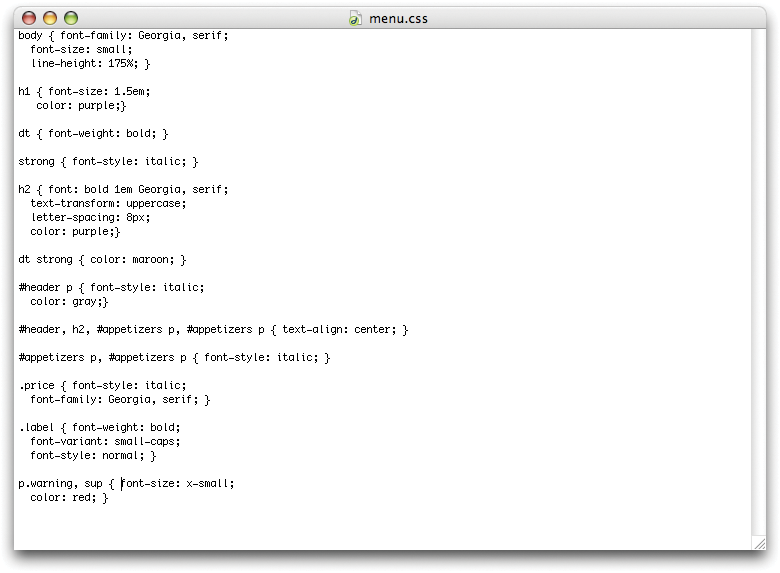 External style sheets contain only CSS rules and comments in a plain text document.