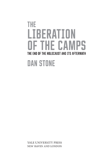 Liberation of The Camps