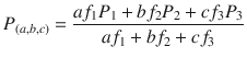 $$ P_{(a,b,c)} = \frac{{af_{1} P_{1} + bf_{2} P_{2} + cf_{3} P_{3} }}{{af_{1} + bf_{2} + cf_{3} }} $$