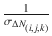 $$ \frac{1}{{\sigma_{{\Delta N_{{\left( {i,j,k} \right)}} }} }} $$