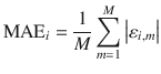 $$ {\text{MAE}}_{i} = \frac{1}{M}\sum\limits_{m = 1}^{M} {\left| {\varepsilon_{i,m} } \right|} $$