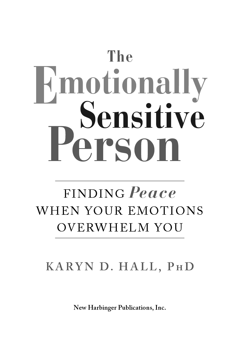 Title page for The Emotionally Sensitive Person